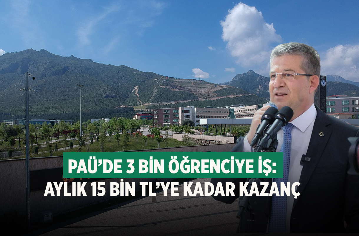 PAÜ’de 3 bin öğrenciye iş